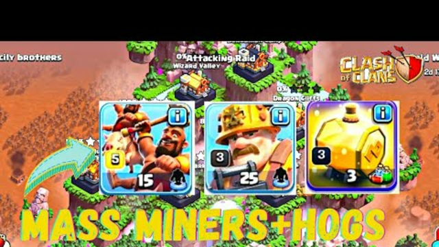 Super Miners+ HogsRider attack strategy in Clash of Clans