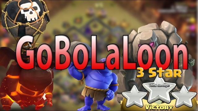 TH9 GoBoLaloon 3 STAR ATTACK - Clash Of Clans war Attack Strategy