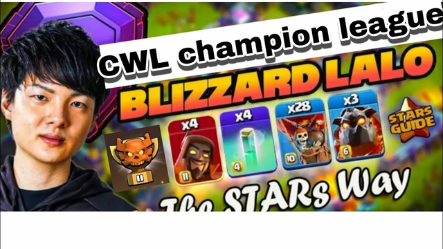 CWL+blizzard Lalo in my Hands=A love story -Clash of Clans