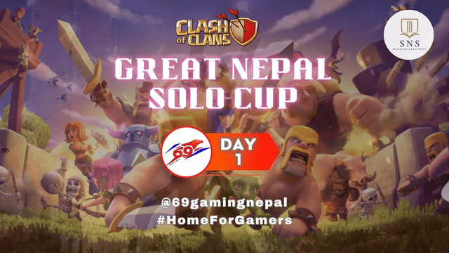 GREAT NEPAL SOLO CUP | TOWN HALL 16 | CLASH OF CLANS || 69 GAMING NEPAL