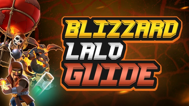 Blizzard lalo strategy guide ( Clash of Clans )