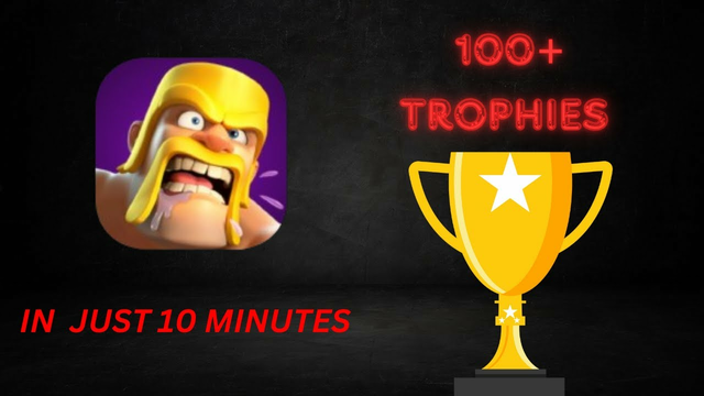 Easiest way to gain trophies in clash of clans in 4 min..
