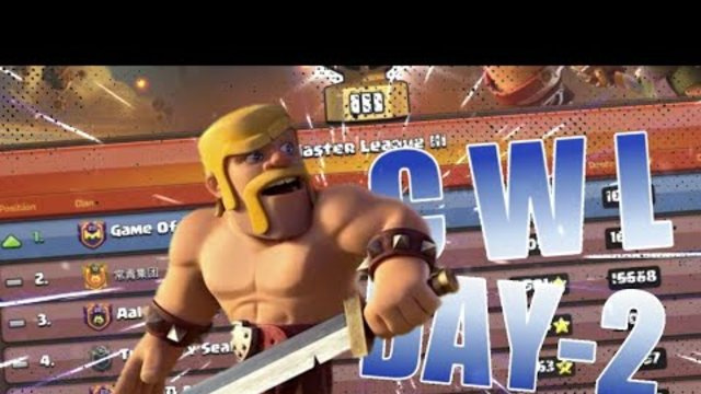 Our CWL Attacks DAY - 2  ( Clash of Clans )