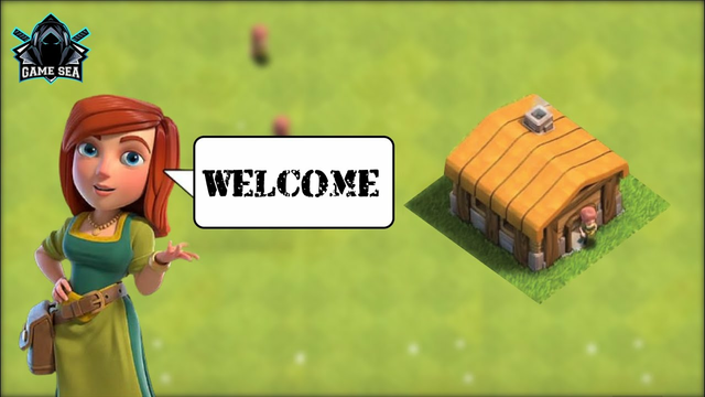 Welcome to  Clash of Clans. Game Sea @game_sea