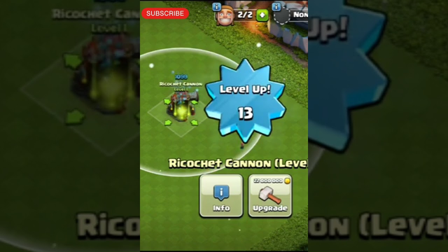 Merged into new Ricochet Cannon 1toMax] Clash of clans #youtubeshorts#coc #gameplay