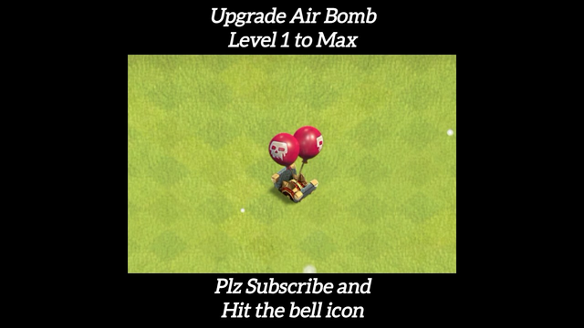 Upgrade Air Bomb level 1 to Max || Clash of clans || #shorts #short #cocedits