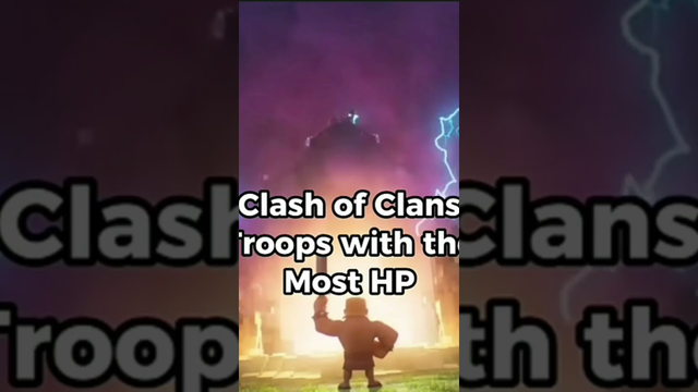 Clash of clans troops with highest Hitpoints.#shorts #coc #gaming @Fightingfox069.