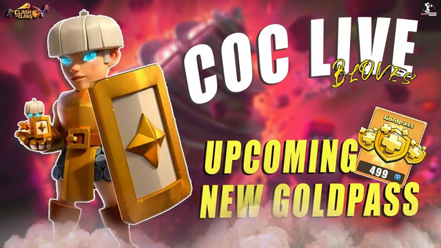 COC LIVE Base Visiting & Tips / Upcoming February 2024 Gold Pass / clash of clans live stream #coc
