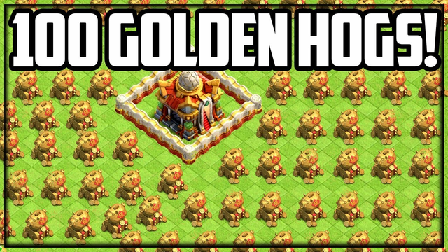 Giving Away 100 GOLDEN HOGS! (Clash of Clans)