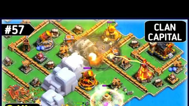 Balloon Lagoon in 2 Attacks | Clan Capital | Part 57 | Clash of Clans