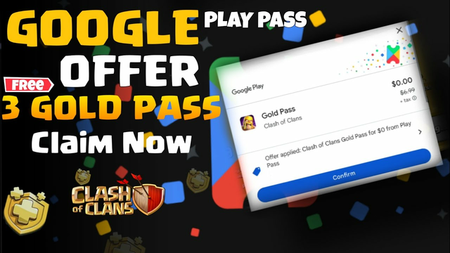 Google Play Pass Offer Gave Me 3 Month Free Gold Pass in Clash of Clans