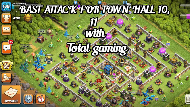 CLASH OF CLANS BAST ATTACK S TOWN HALL 10,11 WITH TOTAL GAMING#totalgaming#Smartypie#tecnogamerz#mrb
