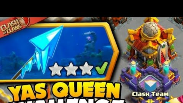 Yas Queen challenge tutorial (clash of clans)!