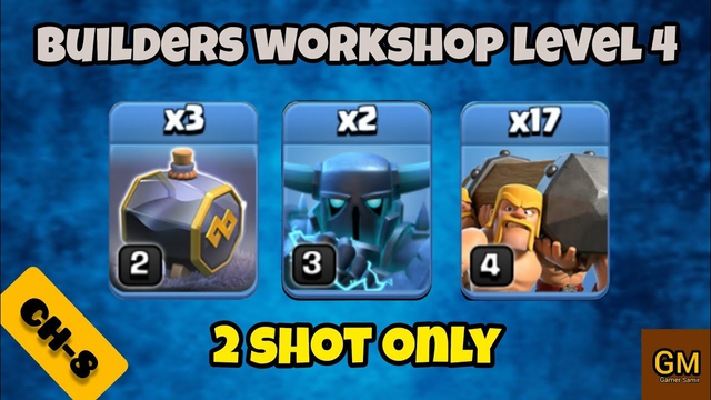 easy attack builder workshop level 4 attack strategy in clash of clans