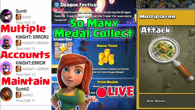 Collect So Many DRAGON FASTIVAL MEDAL in Multiple accounts, Target 4k WATCHTIME #clashofclans #live