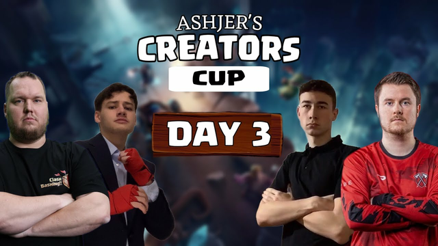 AshJer's Creator Cup Day 3 | Clash of Clans Builder Base 2.0