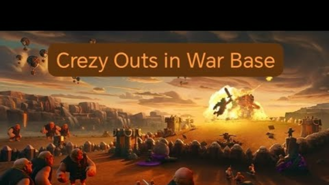 War Base Outs In Clash Of Clans