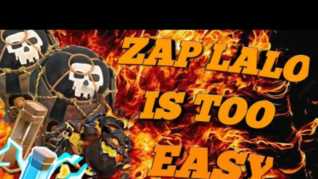 Zap Lalo is so easy | Th 12 | Clash of Clans | KoK|