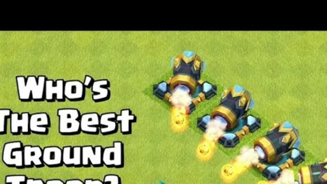 Finding The Best Ground Troops | Clash of clans