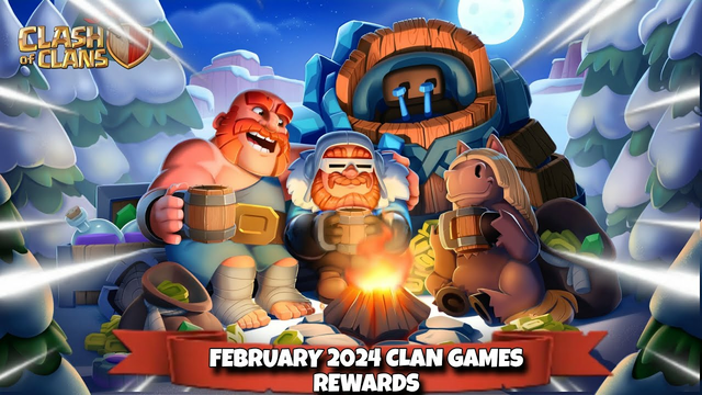 Clan Games Rewards February 2024 in clash of clans | coc clan games rewards