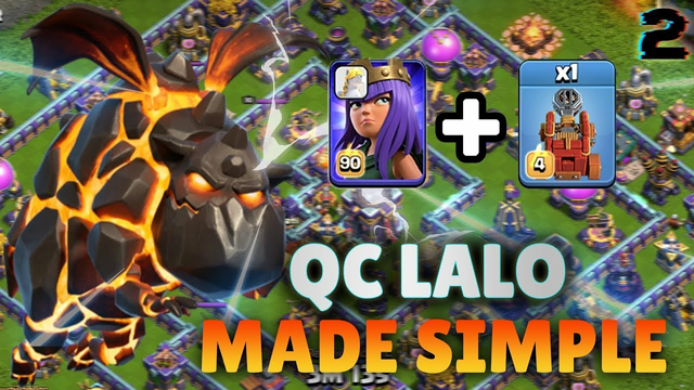 QC Lalo Attack Strategy TH16 | Legend League Attacks #1 | Clash of Clans