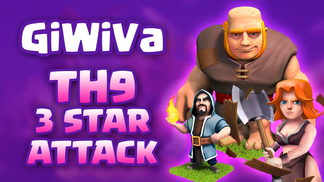 Clash of Clans -Town Hall 9 (TH9) Farming Attack Strategy -Giant, Wizard, Valkyrie (GiWiVa)
