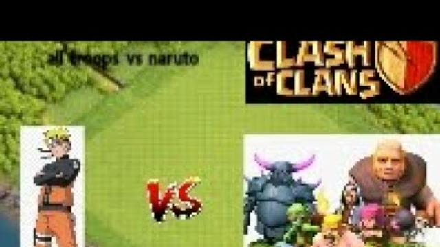 Naruto vs all troops clash of clans