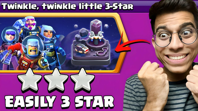 easiest way to 3 star Twinkle Twinkle Little 3 star Challenge (Clash of Clans)