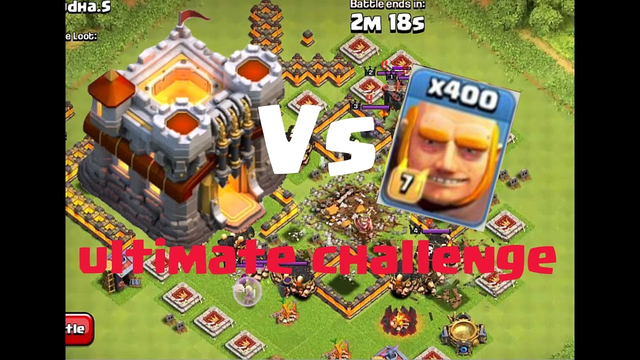 Clash of Clans  ULTIMATE CHALLENGE || Level 11 Base Vs 400x Giants