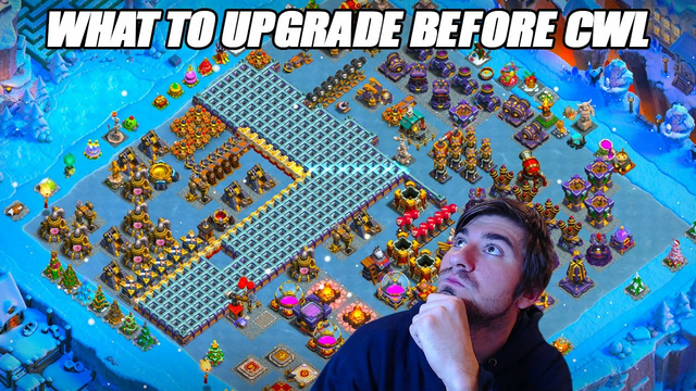 What To Upgrade Before CWL In Clash Of Clans!