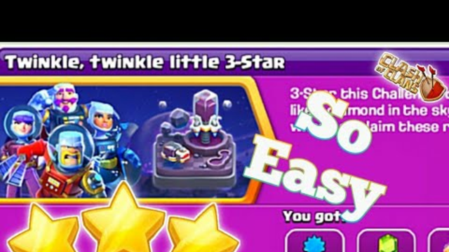 Easily 3 star Twinkle Twinkle little star Challenge ( clash of clans)