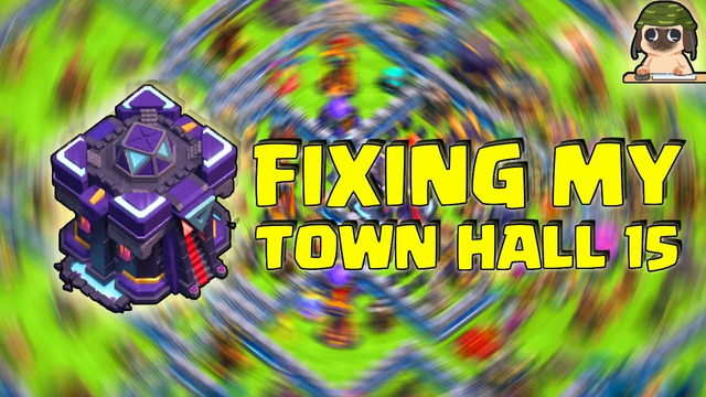 FIXING MY SUPER RUSHED TOWN HALL 15 ! - Clash of Clans n0x The Series Ep9