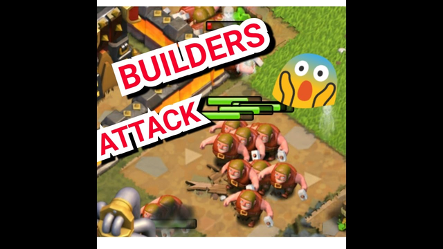 Builders Attacking Barbarian KING | Clash Of Clans