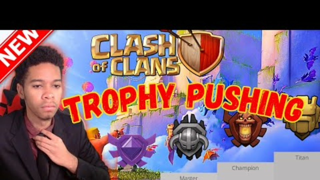 Trophy pushing & Base Visits | Clash of Clans