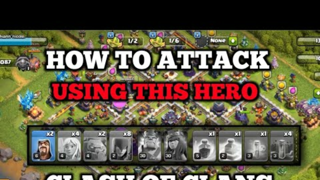 How to attack clash of clans use this hero