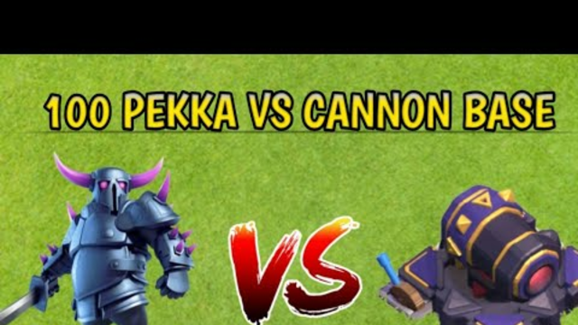 100 PEKKA VS CANNON BASE|| CLASH OF CLANS || #clashofclans #coc #viral #sumit007