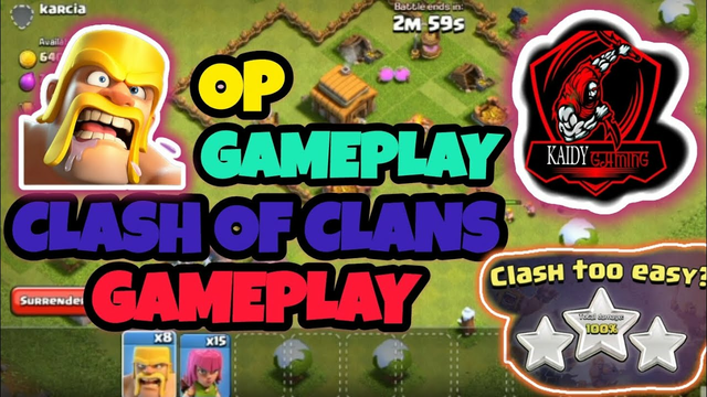 op game play of clash of clans  get 3 star