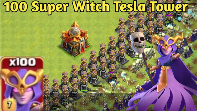 Defeating 100 Super Witches with Tesla Tower in Coc!