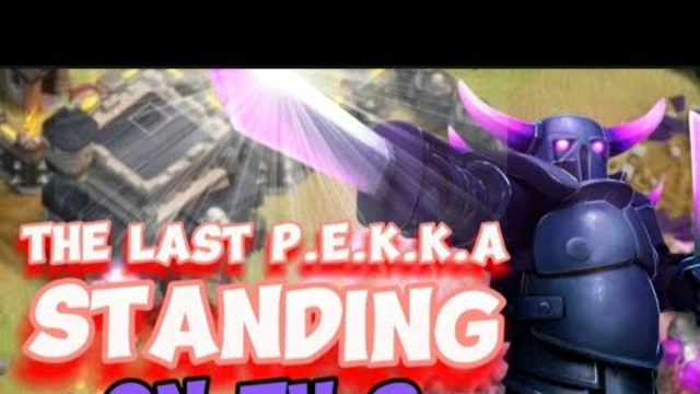 The last P.E.K.K.A standing on TH 9 - coc - Clash of clans
