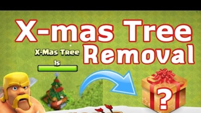 CoC Christmas Update: CHRISTMAS TREE REMOVAL! (2017 Clash of Clans Christmas Update) Insane Rewards