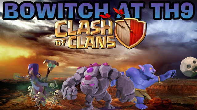 BOWITCH AT TH9-CLASH OF CLANS