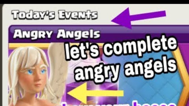 let's do angry angels events| show your bases live| clash of clans