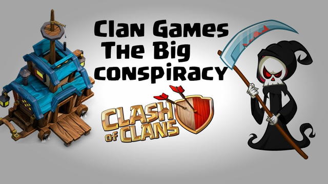 Clan Games The Big Conspiracy | Reasone Behind Clan Games | Clash of Clans Town Hall12(TH12) Update