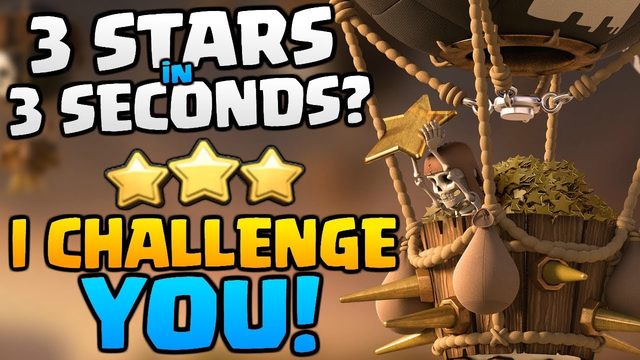 3 STARS in 3 SECONDS? I Challenge YOU in Clash of Clans [2018] Balloon & Haste Spell Attacks!