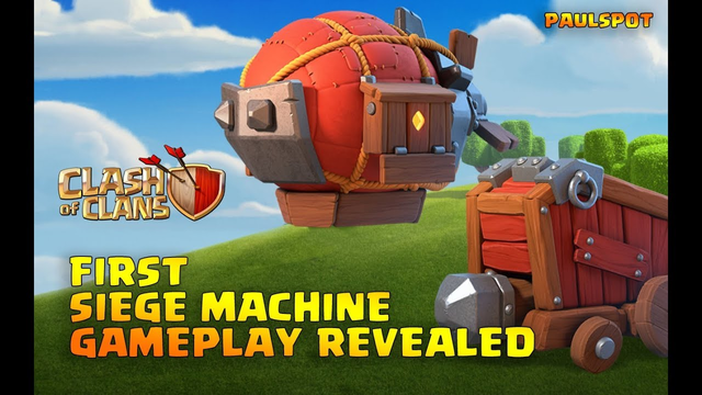 SIEGE MACHINE FIRST GAMEPLAY REVEALED NEW WALLS Defense Levels Clash of Clans Town Hall 12