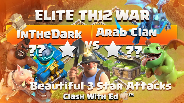 InTheDark vs Arab Gemmer Clan - Watch Beautiful 3 Star Attacks - Clash of Clans