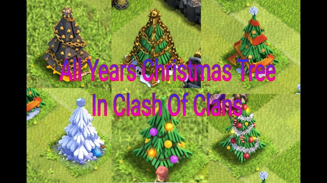 All Years Christmas Tree In Clash Of Clans