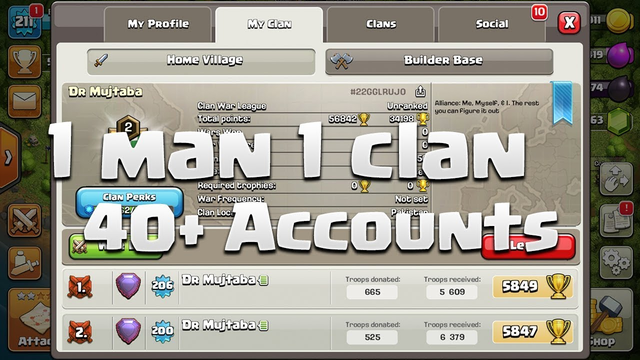 1 Man 1 Clan  40+ Accounts - Clash of Clans