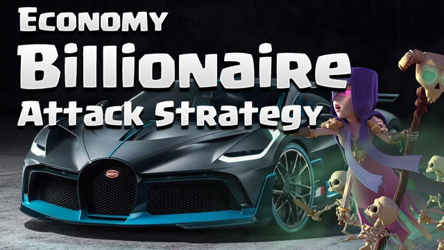 The Economy BILLIONAIRE 3 Star Attack Strategy - Clash of Clans