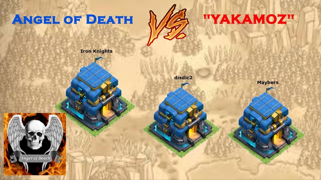 Clash of Clans War Recap: Angel of Death vs YAKAMOZ